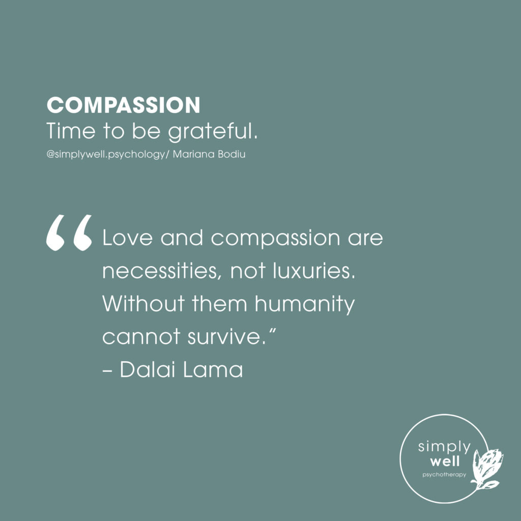 Love and compassion are necessities
